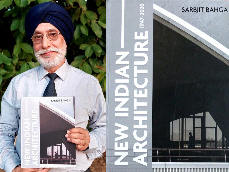 New Indian Architecture: 1947-2020 by Sarbjit Bahga